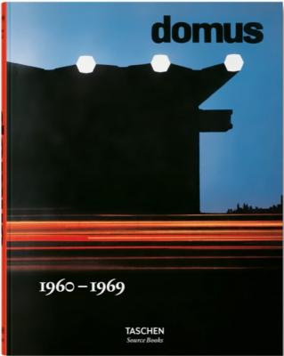 DOMUS 1960-1969, " Source Books " - Edité par Charlotte et Peter Fiell