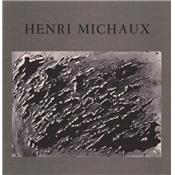 [MICHAUX] HENRI MICHAUX. Œuvres récentes - Catalogue d'exposition (Le Point Cardinal, 1980)