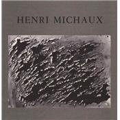 [MICHAUX] HENRI MICHAUX. uvres rcentes - Catalogue d'exposition (Le Point Cardinal, 1980)