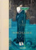 SORCELLERIE, " La Bibliothque de l'Esotrisme " - Jessica Hundley et Pam Grossman