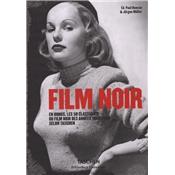 FILM NOIR, " Bibliotheca Universalis" - Edit par Paul Duncan et Jrgen Mller