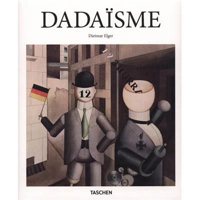 DADAÏSME, " Basic Arts " - Dietmar Elger