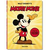[DISNEY] WALT DISNEY'S MICKEY MOUSE. Toute l'histoire, " 40th Anniversary Edition " - J. B. Kaufman et D. Gerstein