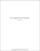 [AEPPLI] [TINGUELY] COLLABORATION - Eva Aeppli et Jean Tinguely. Catalogue d'exposition (1991)