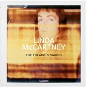 [McCARTNEY] THE POLAROID DIARIES - Photographies Linda McCartney. Texte Ekow Eshun