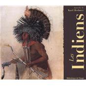 [BODMER] LES INDIENS. Aquarelles de Karl Bodmer - William H. Goetzmann