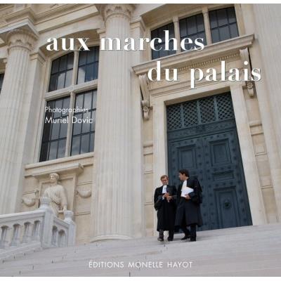 [DOVIC] AUX MARCHES DU PALAIS - Photographies Muriel Dovic