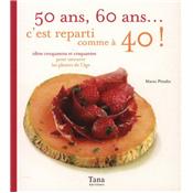 50 ANS, 60 ANS... C'EST REPARTI COMME  40 ! Ides croquantes et craquantes pour savourer les plaisirs de l'ge ?, " Mon grain de sel " - Marie Pittalis
