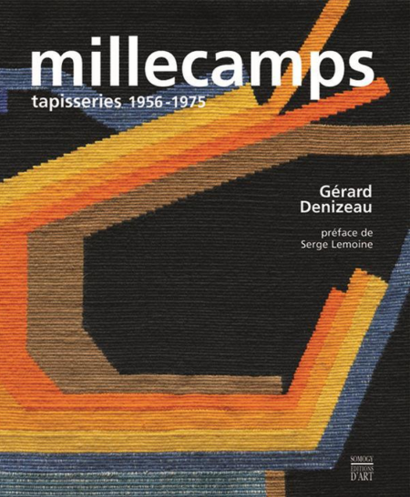 YVES MILLECAMPS, tapisseries 1956 - 1975