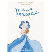 LE PETIT VERSEAU, " Les Petits Zodiaques "- Illustrations et textes Gaëlle Delahaye