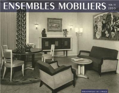 ENSEMBLES MOBILIERS vol. 15 : 1955 - Collectif