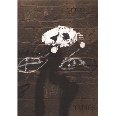 [TAPIES] TÀPIES. Peintures, "Repères", n°44 - Préface de Georges Raillard