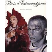 PRCIS D'EXTRAVAGANCE - Dessins de Stefano Canulli. Textes de Patrice Bollon