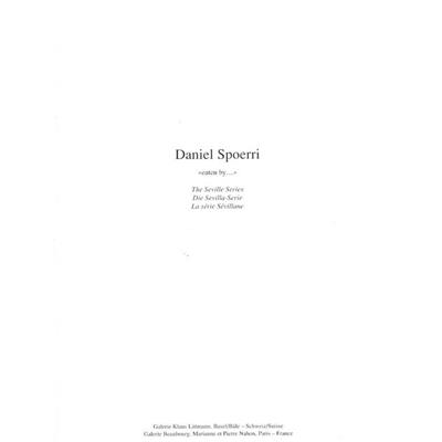 [SPOERRI] EATEN BY... La série Sévillane - Daniel Spoerri. Catalogue d'exposition (1992)
