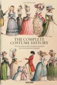THE COMPLETE COSTUME HISTORY/Le Costume historique - Auguste Racinet. Edité par Françoise Tétart-Vittu