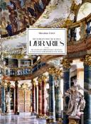 [LISTRI] LES PLUS BELLES BIBLIOTHQUES DU MONDE/The Worlds Most Beautiful Libraries, " 40th Anniversary Edition " - Photographies de Massimo Listri