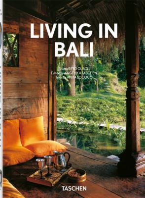 LIVING IN BALI/Vivre à Bali, " 40th Anniversary " - Anita Lococo et Reto Guntli