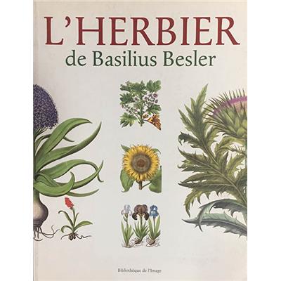 L'HERBIER DE BASILIUS BESLER - Gérard Aymonin