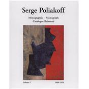 [POLIAKOFF] SERGE POLIAKOFF. Tome I : Monographie 1900-1954 et Catalogue raisonné 1922-1954 (2 volumes) - Gérard Durozoi et Alexis Poliakoff