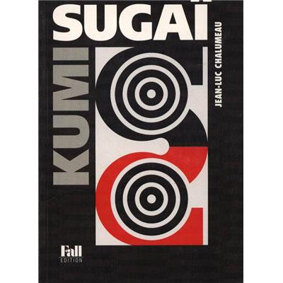 [SUGAI] KUMI SUGAÏ - Jean-Luc Chalumeau