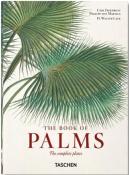 [MARTIUS] THE BOOK OF PALMS. The Complete Plates/Le Livre des Palmiers, " 40th Edition " - Carl Friedrich Philipp von Martius. Edit par H. Walter Lack 