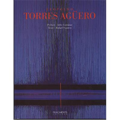 [AGUERO] LEOPOLDO TORRES AGUERO - Rafael Squirru. Préface de Julio Cortazar