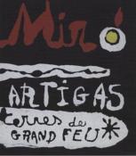 [MIRO/ARTIGAS] MIRO and ARTIGAS. Sculpture in Ceramic (couverture lithographiée) - Entretien avec Rosamond Bernier. Catalogue d'exposition Pierre Matisse Gallery (1956)