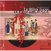 LE RÊVE DANS LE PAVILLON ROUGE - Cao Xueqin et Gao E. Illustrations de Sun Wen