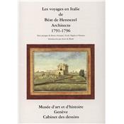 [HENNEZEL] LES VOYAGES EN ITALIE DE BÉAT DE HENNEZEL, ARCHITECTE 1791 - 1796. Huit paysages de Rome, Genzano, Tivoli, Naples et Florence - Plaquette d'exposition (Genève). Texte d'Anne de Herdt