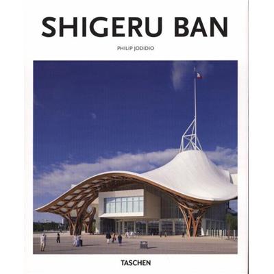 [BAN] SHIGERU BAN, " Basic Arts " - Philip Jodidio