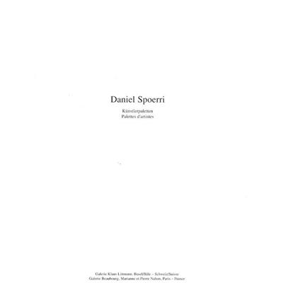 [SPOERRI] PALETTES D'ARTISTES - Daniel Spoerri. Catalogue d'exposition (1990)