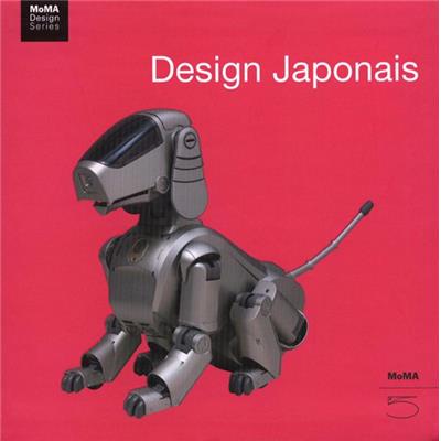 [Design, Japon] DESIGN JAPONAIS, MoMA Design Series - Penny Sparke