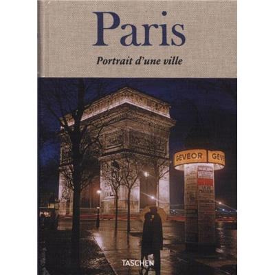 PARIS. Portrait d'une ville - Jean Claude Gautrand