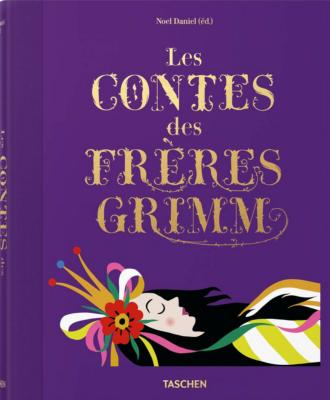 [GRIMM] LES CONTES DES FRERES GRIMM - Edité par Noel Daniel