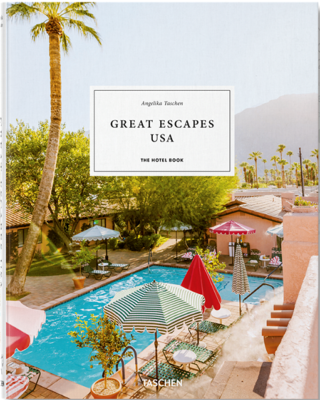 GREAT ESCAPES USA. The Hotel Book - Angelika Taschen