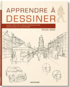 APPRENDRE A DESSINER - Peter Gray (d. 2021)