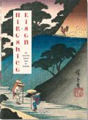 [ - Nouveauté Taschen ] HIROSHIGE & EISEN. The Sixty-Nine Stations along the Kisokaido/Les Soixante-neuf Stations de la route Kisokaido, " 40th Anniversary Edition " - Rhiannon Page