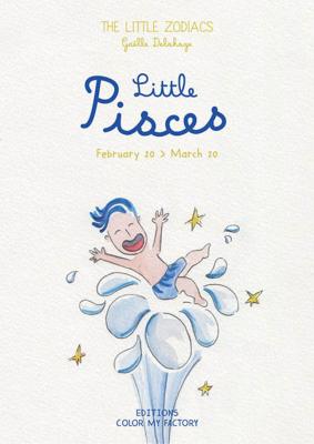 LITTLE PISCES, " The Little Zodiacs " - Gaëlle Delahaye