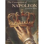 [DAVID] THE CORONATION OF NAPOLEON PAINTED BY DAVID - Sylvain Lavissire. Catalogue d'exposition