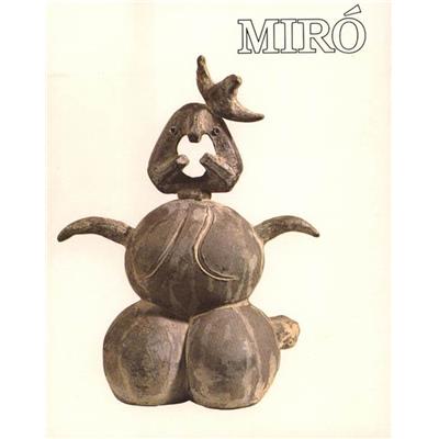 MIRÓ. Sculpture in bronze and ceramic. Recent etchings and litographs - Texte de John Russell. Catalogue d'exposition Pierre Matisse Gallery (1970)
