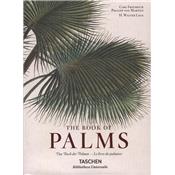 THE BOOK OF PALMS/Le Livre des palmiers, " Bibliotheca Universalis " - Carl Friedrich Philipp von Martius. Edité par H. Walter Lack