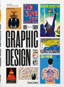 THE HISTORY OF GRAPHIC DESIGN 1890-Today, " 40th Anniversary Edition " - Jens Mller