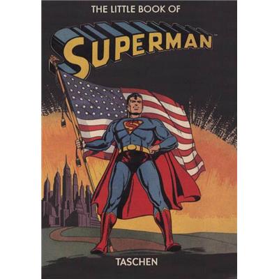 THE LITTLE BOOK OF SUPERMAN, "The Little Book of" - Paul Levitz