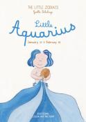 LE PETIT VERSEAU - 21 janvier > 19 février, " Les Petits Zodiaques "- Illustrations et textes Gaëlle Delahaye