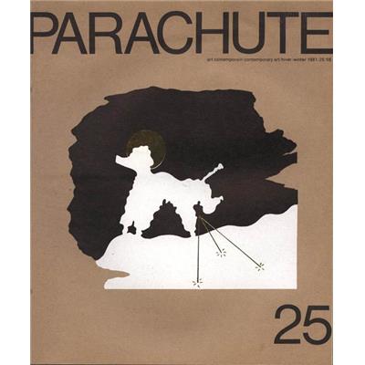 PARACHUTE. Art contemporain. Numéro 25. Hiver 1981 - Collectif