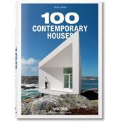 100 CONTEMPORARY HOUSES/100 maisons contemporaines, " Bibliotheca Universalis " - Philip Jodidio