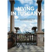 LIVING IN TUSCANY/Vivre en Toscane, " Bibliotheca Universalis "- Barbara et Ren Stoeltie