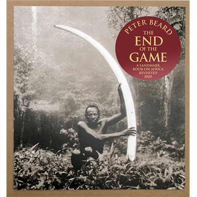 THE END OF GAME - Textes et photographies de Peter Beard. Préface de Paul Theroux (nouvelle édition)