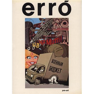 [ERRÓ] ERRÓ. Catalogo generale - Dirigé par Giampaolo Prearo