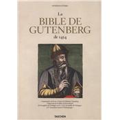 LA BIBLE DE GUTENBERG DE 1454 - Edité par Stephan Füssel